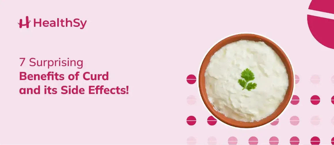 The Amazing Curd Benefits: Unlocking the Power of This Superfood