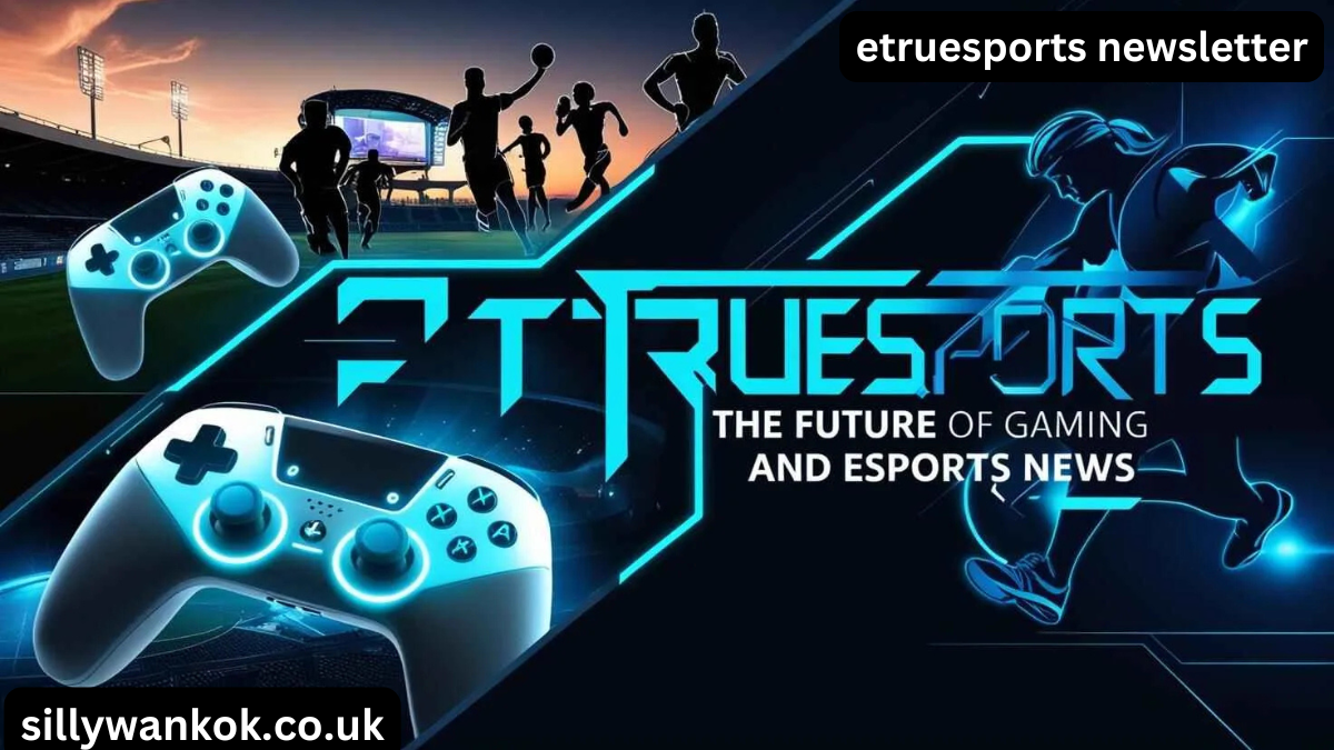 etruesports newsletter